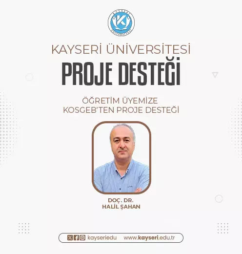 Öğretim Üyemize KOSGEB’ten Proje Desteği