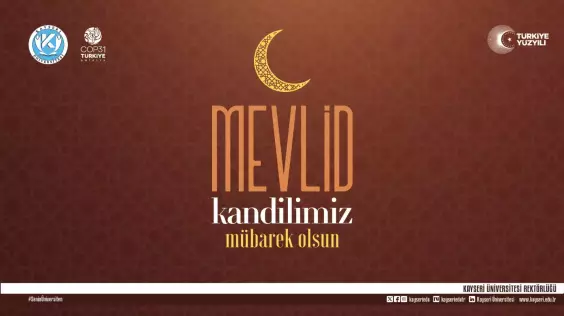 Message from Our Rector Prof. Dr. Kurtuluş Karamustafa on Mawlid Night