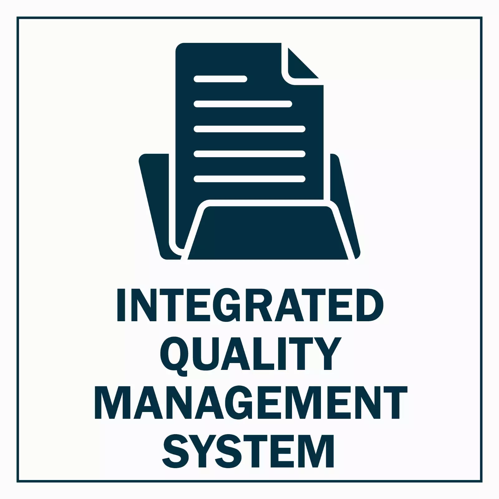 INTEGRATED QUALITY MANAGEMENT SYSTEM
