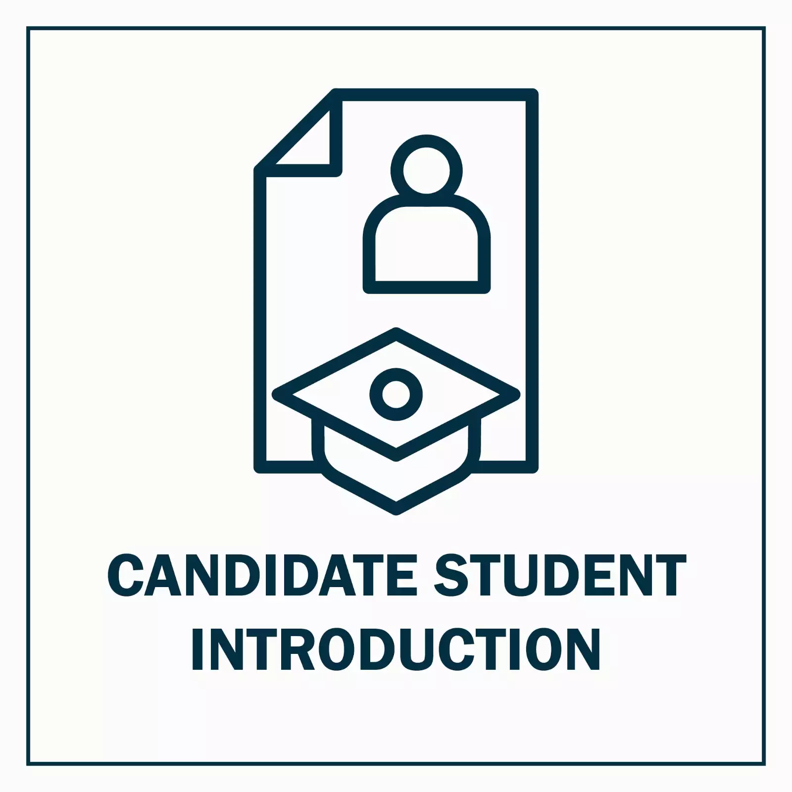 CANDIDATE STUDENT INTRODUCTION
