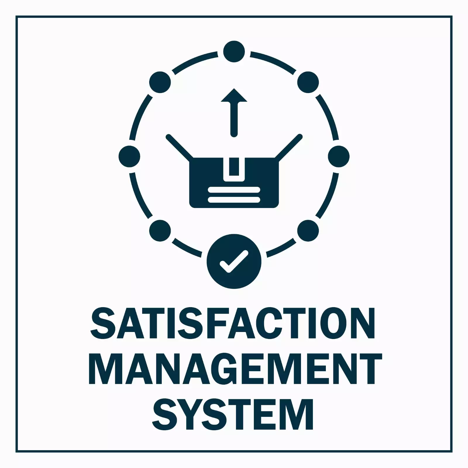 SATISFACTION MANAGEMENT SYSTEM